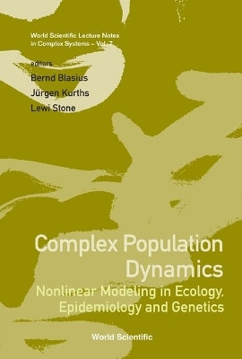 Complex Population Dynamics: Nonlinear Modeling In Ecology, Epidemiology And Genetics  - Nonlinear Modeling in Ecology, Epidemiology and Genetics(English, Hardcover, unknown)