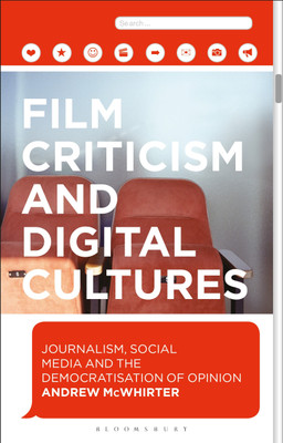 Film Criticism and Digital Cultures(English, Paperback, McWhirter Andrew)