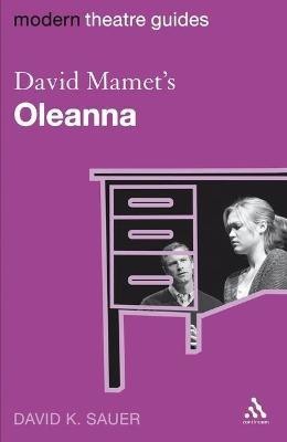 David Mamet's Oleanna(English, Electronic book text, Sauer David K.)