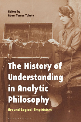 The History of Understanding in Analytic Philosophy(English, Paperback, unknown)