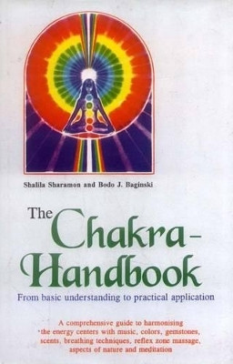 The Chakra Handbook New Ed Edition(English, Paperback, Baginski Bodo)