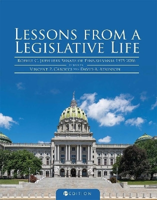 Lessons from a Legislative Life(English, Paperback, Jubelirer Robert C.)