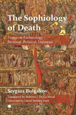 The The Sophiology of Death(English, Paperback, Bulgakov Sergius)
