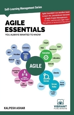 Agile Essentials You Always Wanted To Know(English, Paperback, Publishers Vibrant)