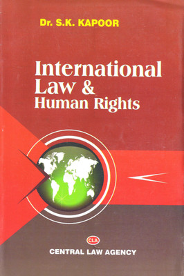 International Law & Human Rights 20 Edition(English, Paperback, Dr. S.K. Kapoor)