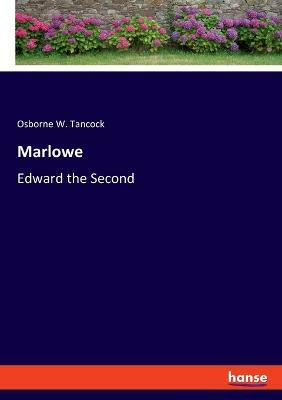 Marlowe(English, Paperback, Tancock Osborne W)