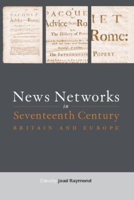 News Networks in Seventeenth Century Britain and Europe(English, Hardcover, unknown)
