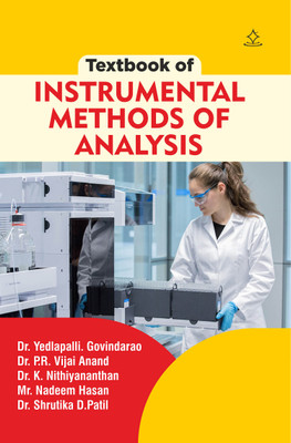 Instrumental Methods of Analysis(Paperback, Dr. Yedlapalli., Dr. P.R. Vijai Anand, Dr. K. Nithiyananthan, Mr. Nadeem Hasan, Dr. Shrutika D. Patil)