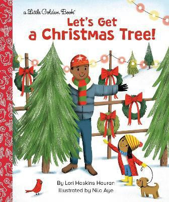 Let's Get a Christmas Tree!(English, Hardcover, Houran Lori Haskins)