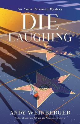 Die Laughing(English, Paperback, Weinberger Andy)