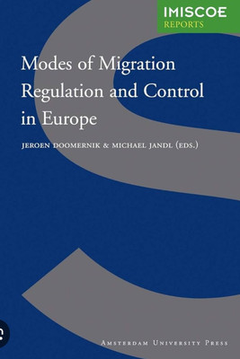 Modes of Migration Regulation and Control in Europe(English, Electronic book text, unknown)