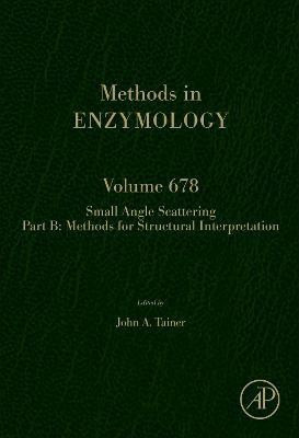 Scattering Methods in Structural Biology Part B: Volume 678(English, Hardcover, unknown)