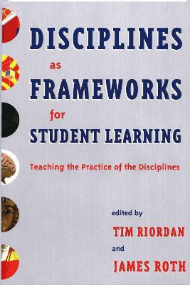Disciplines as Frameworks for Student Learning(English, Paperback, unknown)