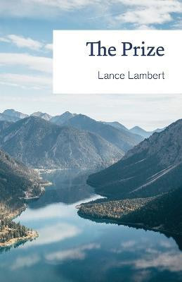 The Prize(English, Paperback, Lambert Lance)