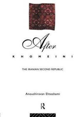 After Khomeini(English, Paperback, Ehteshami Anoushiravan)