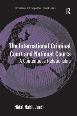 The International Criminal Court and National Courts(English, Paperback, Jurdi Nidal Nabil)
