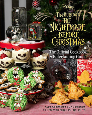 The Nightmare Before Christmas: The Official Cookbook & Entertaining Guide(English, Hardcover, Laidlaw Kim)
