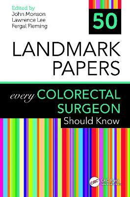 50 Landmark Papers every Colorectal Surgeon Should Know(English, Paperback, unknown)