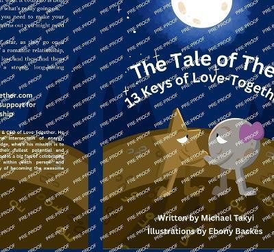 The Tale of The Thirteen Keys of Love-Together(English, Hardcover, Takyi Michael)
