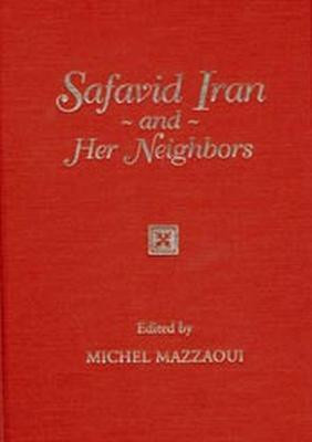 Safavid Iran and Her Neighbors(English, Paperback, unknown)