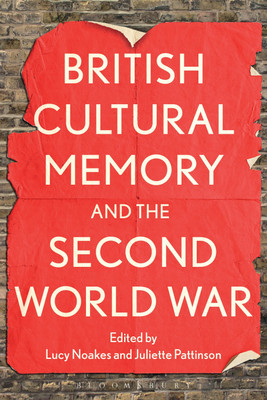 British Cultural Memory and the Second World War(English, Paperback, unknown)