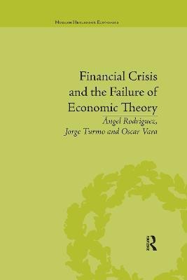 Financial Crisis and the Failure of Economic Theory(English, Paperback, Turmo Arnal Jorge)