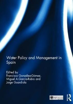 Water Policy and Management in Spain(English, Hardcover, unknown)