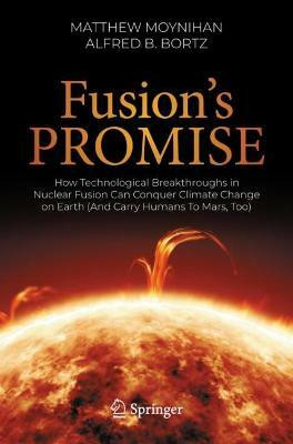 Fusion's Promise(English, Paperback, Moynihan Matthew)