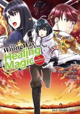 The Wrong Way to Use Healing Magic Volume 2: The Manga Companion(English, Paperback, Kurokata)