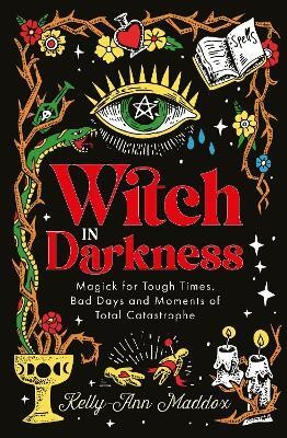 Witch in Darkness(English, Hardcover, Maddox Kelly-Ann)