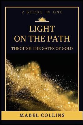 Light On The Path(English, Paperback, Collins Mabel)
