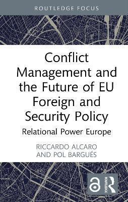 Conflict Management and the Future of EU Foreign and Security Policy(English, Hardcover, Alcaro Riccardo)
