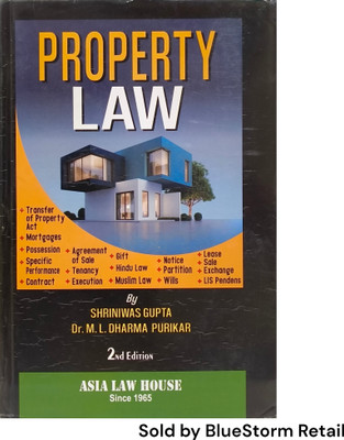 Property Law | Asia Law House(Hardcover, Shriniwas Gupta, Dr. M. L. Dharma Purikar)
