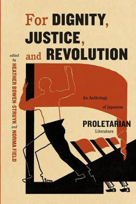 For Dignity, Justice, and Revolution(English, Paperback, unknown)