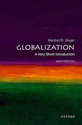 Globalization(English, Paperback, Steger Manfred B. Prof)