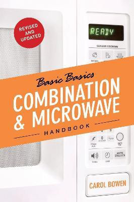 The Basic Basics Combination & Microwave Handbook(English, Paperback, Bowen Ball Carol)