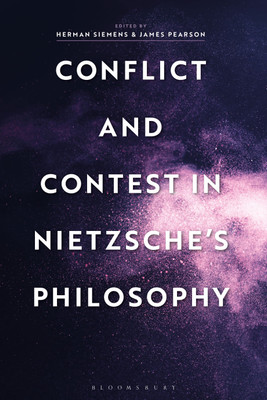 Conflict and Contest in Nietzsche's Philosophy(English, Paperback, unknown)