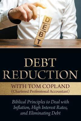 Debt Reduction(English, Paperback, Copland Tom)