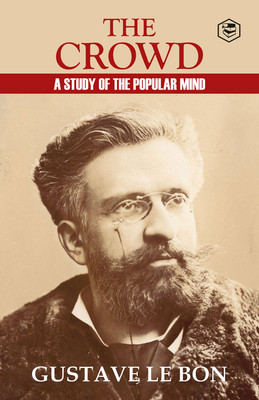 The Crowd(Paperback, Gustave Le Bon)
