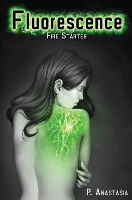 Fluorescence(English, Paperback, Anastasia P)