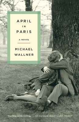 April in Paris(English, Paperback, Wallner Michael)