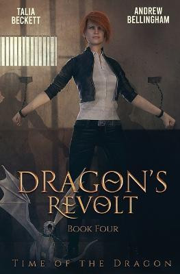 Dragon's Revolt(English, Paperback, Beckett Talia)