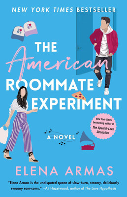 THE AMERICAN ROOMMATE EXPERIMENT(Paperback, Elena Armas)