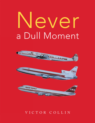 Never a Dull Moment(English, Paperback, Collin Victor)