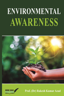 Environmental Awareness(Paperback, Prof.(Dr) Rakesh Kumar Azad)