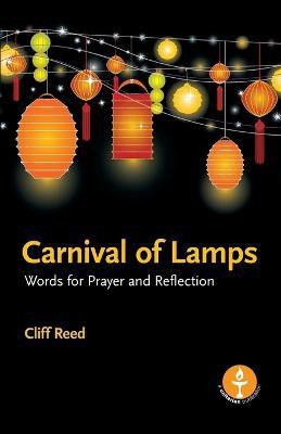 Carnival of Lamps(English, Paperback, Reed Cliff)