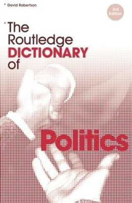 The Routledge Dictionary of Politics(English, Paperback, Robertson David)