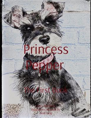 Princess Pepper The First Book(English, Paperback, Pecharich Lesley)