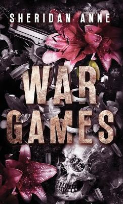 War Games(English, Hardcover, Anne Sheridan)