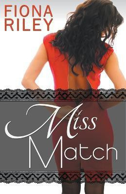 Miss Match(English, Paperback, Riley Fiona)